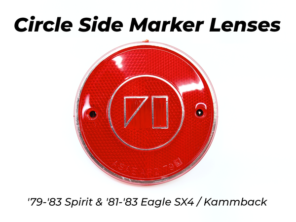 Circle Side Marker Lenses '79-'83 AMC Spirit & '81-'83 Eagle SX4 / Kammback